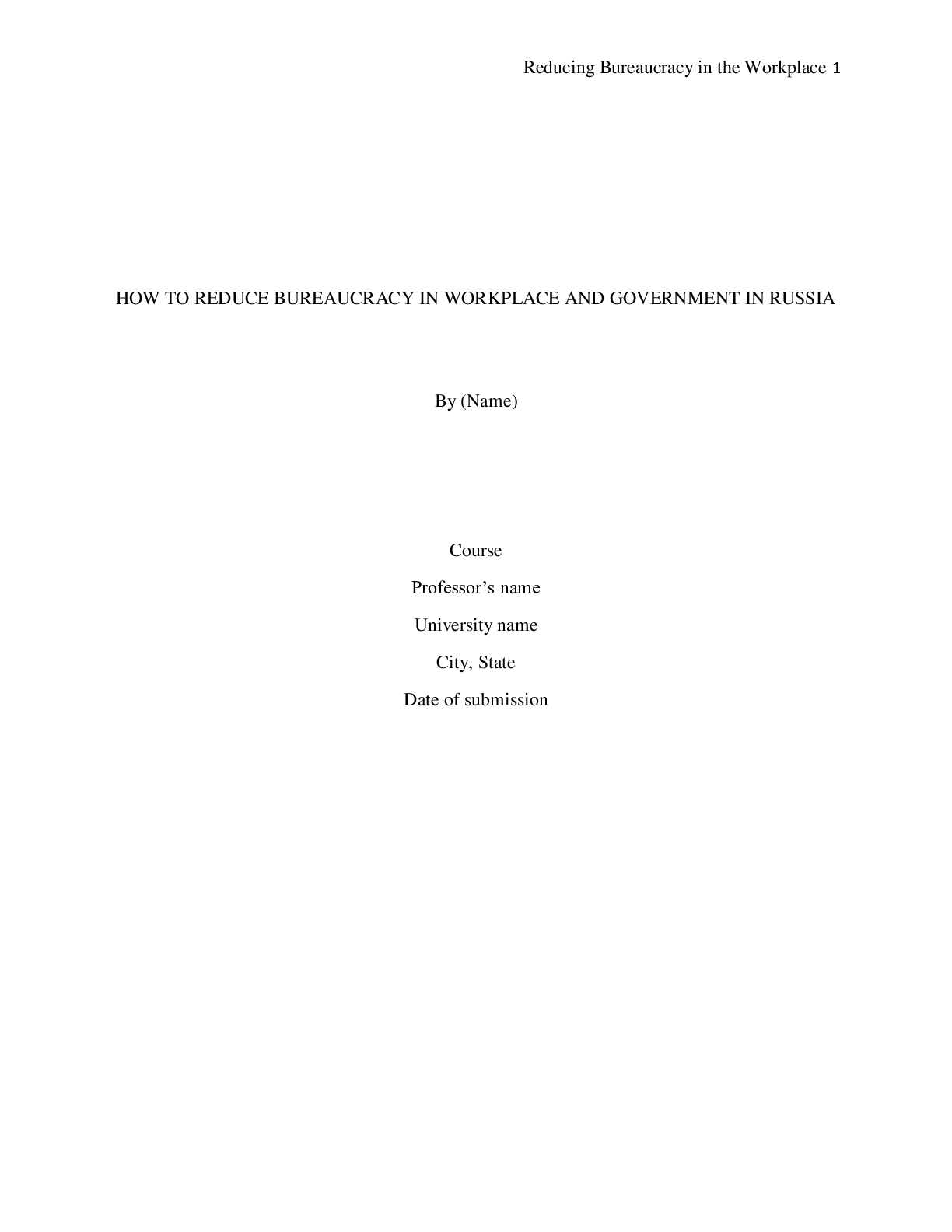 Preview image for HOW TO REDUCE BUREAUCRACY IN WORKPLACE AND GOVERNMENT IN RUSSIA